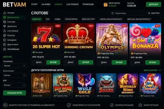 Популярни слот игри в Betvam Казино като 20 Super Hot, Shining Crown, Gates of Olympus и Sweet Bonanza с високо RTP